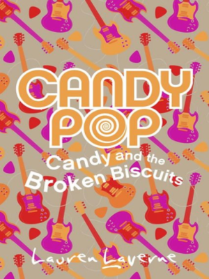 cover image of Candy and the Broken Biscuits